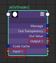 OSLコードのコンパイル後、aiOslShaderにinput1とoutput1のアトリビュートが追加された状態

