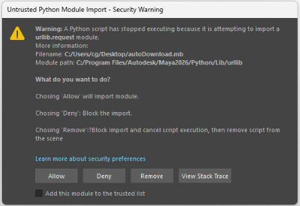 Mayaで出所不明のシーンを開いた際にAllowとDenyの選択を求めるSecurity Warning